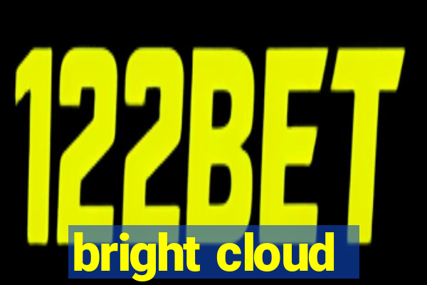 bright cloud